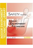 Safety for the Indoor Environment Technician