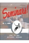 Seminars! How to Run Successful Seminars