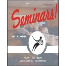 Seminars! How to Run Successful Seminars