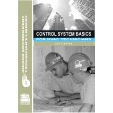 Control System Basics for HVAC Technicians (downloadable)