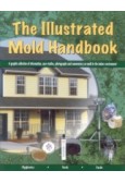 The Illustrated Mold Handbook