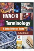 HVAC/R Terminology, A Quick Reference Guide