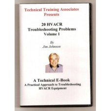 20 HVAC/R Troubleshooting Problems, Volume 1