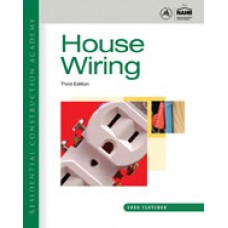Residential Construction Academy: House Wiring