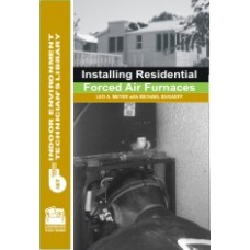 Installing Residential Forced Air Furnaces (downloadable)