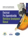 Electrical Pre-Apprenticeship & Workforce Dvlpmnt Manual